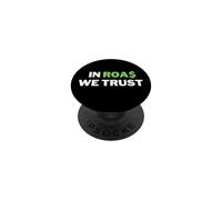 in ROAS We Trust - Blague Amusante Dropship/Commerce électronique PopSockets PopGrip Adhésif