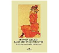 In Roten Schuhen Tanzt Die Sonne Sich Zu Tod