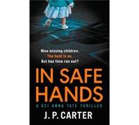 In Safe Hands by J. P. Carter Paperback Book Inconnu (Auteur)