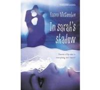 In Sarah's Shadow Mccombie, Karen (Auteur)