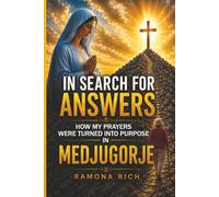 In Search For Answers: How My Prayer Turned Into Purpose- In Medjugorje
