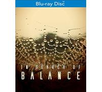 in Search of Balance [Blu-Ray]