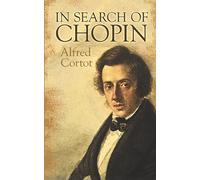 In Search Of Chopin. Biographie.