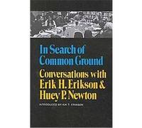 In Search of Common Ground Erik H. Erikson, Huey P. Newton (Auteur)