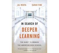 In Search Of Deeper Learning
