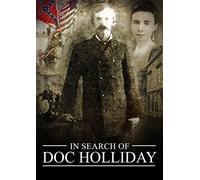 In Search of Doc Holliday [DVD] [NTSC]