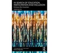 In Search of Education Participation and Inclusion by Jonathan Rix Jonathan Rix (Auteur)