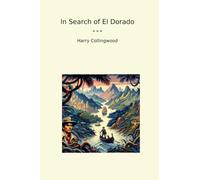 In Search of El Dorado