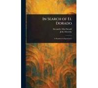 In Search Of El Dorado