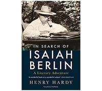 In Search Of Isaiah Berlin