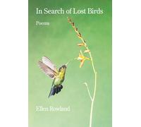 In Search of Lost Birds