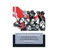 In Search of Lost Causes by Hamid Dabashi (2014-06-13)