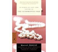 In Search of Lost Time Volume III The Guermantes Way