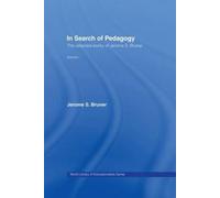 In Search Of Pedagogy Volume I