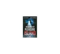 In Search Of Pleasure Island
