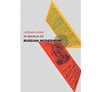 In Search Of Russian Modernism