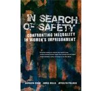 In Search of Safety Barbara Owen James Wells Joycelyn Pollock (Auteur)