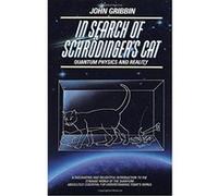 In Search of Schrodinger's Cat John Gribbin (Auteur)
