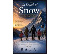 In search of snow: Travelling through heart