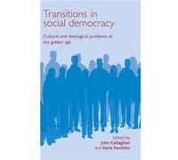 In Search of Social Democracy Ben Jackson, John Callaghan, Martin Mcivor, Nina Fishman (Auteur)