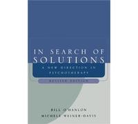 In Search of Solutions by Michele WeinerDavis Paperback Book Bill O'Hanlon, Michele Weiner-Davis (Auteur)