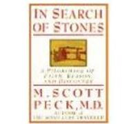 In Search of Stones M. Scott Peck (Auteur)