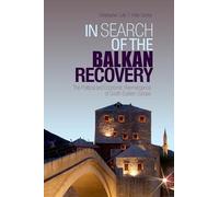 In Search Of The Balkan Recovery