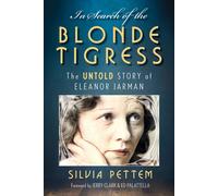 In Search Of The Blonde Tigress