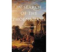 In Search Of The Phoenicians Josephine Quinn, (Auteur)