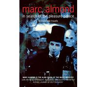 In Search of the Pleasure Palace