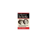 In Search Of The Thin Man