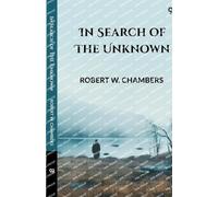 In Search Of The Unknown