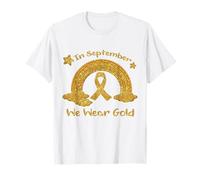 In Septembre We Wear Gold - Cancer Awareness T-Shirt