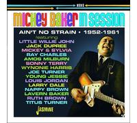 In Session: Ain't No Strain 1952-1961 by Mickey Baker [CD] NEUF