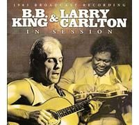 In Session by B.B. King & Larry Carlton [Audio CD] NEUF