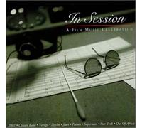 Various Artists - in Session: Film Music Celebration
