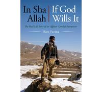 In Sha Allah, If God Wills It The Real-Life Story of an Afghan Combat Interpreter - Ron Farina - Casemate - ebook (ePub) - Livre
