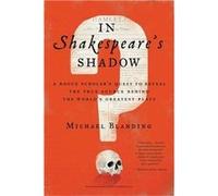 In Shakespeares Shadow - Michael Blanding - Little Brown amp Company - Livre en Anglais - Paperback Michael BlandingMichael Blanding (Auteur)