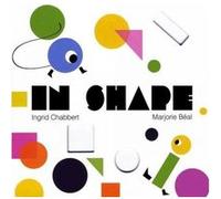 In Shape by Ingrid Chabbert Ingrid Chabbert (Auteur)
