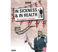 In Sickness and In Health: The Complete Collection