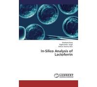 In-Silico Analysis Of Lactoferrin