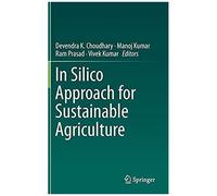 In Silico Approach For Sustainable Agriculture