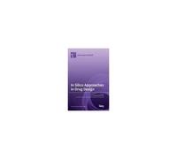 In Silico Approaches In Drug Design