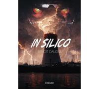 In silico - Benoit Daudet - Edilivre-Aparis - broché - Roman