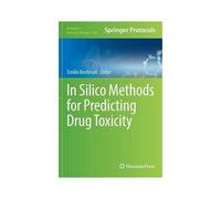 In Silico Methods For Predicting Drug Toxicity