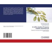 In Silico Study Of Laurus Nobilis Essential Oil