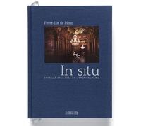 In Situ - Dans Les Coulisses De L'opéra De Paris