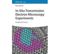 In-Situ Transmission Electron Microscopy Experiments
