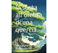 In sosta all'ombra di una quercia