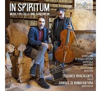 In Spiritum: Music for Cello and Bandoneon